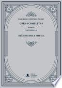 Obras Completas (Tomo II): Orígenes de la novela