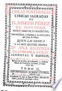Obras posthumas lyricas humanas de D. Joseph Perez de Montoro