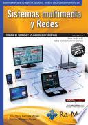 Oposiciones Cuerpo de Profesores de Enseñanza Secundaria. Sistemas y aplicaciones informáticas (F.P.). Vol. IV. Sistemas multimedia y Redes