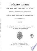 Opúsculos legales del rey don Alfonso el Sabio, 2