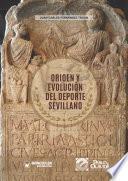 Origen y evolución del deporte sevillano