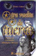 Otra vuelta de tuerca / The Turn of the Screw