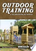 Outdoor training y la educación en valores
