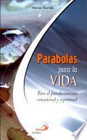 PARÁBOLAS PARA LA VIDA