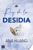 Pecados 4. Rey de la desidia