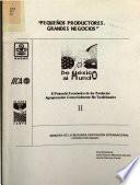 Pequeños productores. grandes negocios. El potencial económico de los productos agropecuarios comercialmente no tradicionales