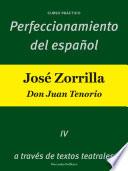 Perfeccionamiento del español: José Zorrilla
