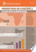 Perspectivas de cosechas y situación alimentaria #4, diciembre 2020