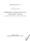 Poder rural y estructura social, Colchagua, 1760-1860