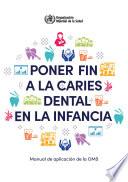 Poner fin a la caries dental en la infancia