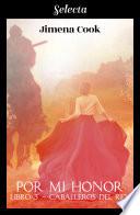 Por mi honor (Caballeros del Rey 3)