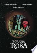 Por una rosa