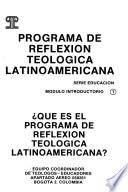 Programa de Reflexion Teológica Latino- americana
