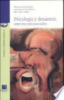 Psicología y desastres: aspectos psicosociales