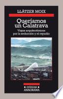 Queríamos un Calatrava
