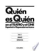 Quién es quién en el teatro y el cine español e hispanoamericano