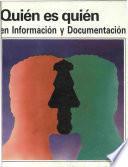 Quién es quién en información y documentación