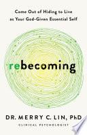 Libro Rebecoming