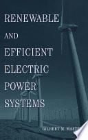 Renewable and Efficient Electric Power Systems