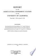 Report of the Agricultural Experiment Station of the University of California