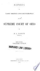 Reports of Cases Argued and Determined in the Supreme Court of Ohio