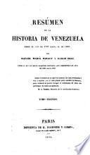 Resumen de la historia de Venezuela desde el año de 1797 hasta el de 1850