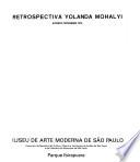 Retrospectiva Yolanda Mohalyi, agosto/setembro 1976, Museu de Arte Moderna de São Paulo ... Parque Ibirapuera