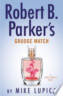 Robert B. Parker's Grudge Match