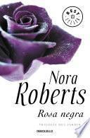 Rosa negra (Trilogía del jardín 2)
