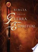 RVR 1960 para la Guerra Espiritual Tapa Dura / Spiritual Warfare Bible, Hardcov Er