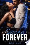 Saving Forever - Parte 7