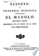 Saynete, o tragedia burlesca intitulada El Manolo