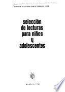 Selección de lecturas para niños y adolescentes