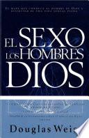 Sexo, Hombres y Dios