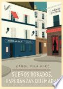 Libro Sueños robados, esperanzas quemadas