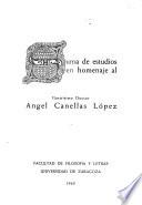 Suma de estudios en homenaje al ilustrísimo doctor Angel Canellas López