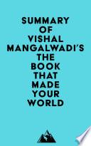 Libro Summary of Vishal Mangalwadi's The Book that Made Your World