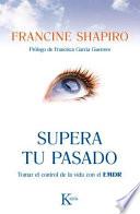 Libro Supera Tu Pasado