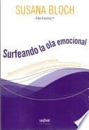 Surfeando la ola emocional