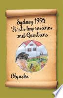 Sydney 1995 Firsts Impresiones and Questions