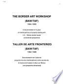 Taller de Arte Fronterizo (BAW/TAF) 1984-1989