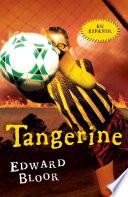 Tangerine (Spanish Edition)