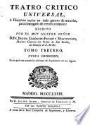 Teatro Crítico Universal ... Nueva impresion, en la qual van puestas las adiciones del suplemento en sus lugares