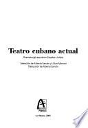 Teatro cubano actual