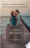 TEMA LGBT: Secreto Profesional