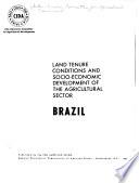 Tenencia de la tierra y desarrollo socio-económico del sector agrícola