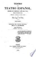 Tesoro del teatro español, desde su origen (año de 1356) hasta nuestros dias