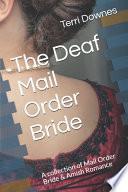 The Deaf Mail Order Bride