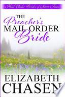 The Preacher's Mail Order Bride