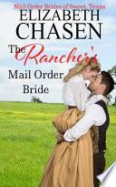 The Rancher's Mail-Order Bride